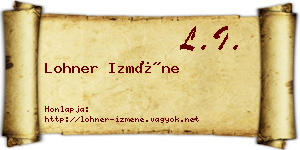 Lohner Izméne névjegykártya